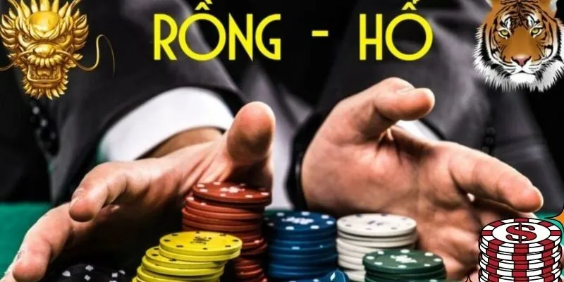 Kinh nghiệm quý báu để chơi Rồng Hổ dành chiến thắng